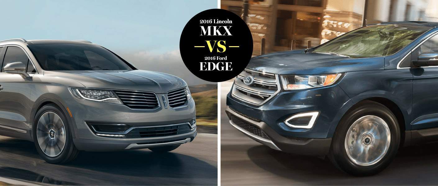 2016 Lincoln MKX vs. 2016 Ford Edge